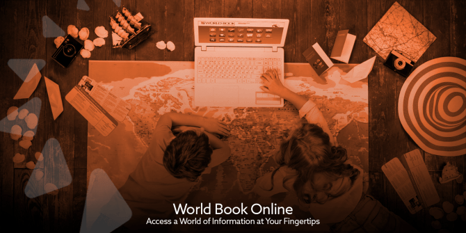 World Book Online: Access a World of Information at Your Fingertips ...