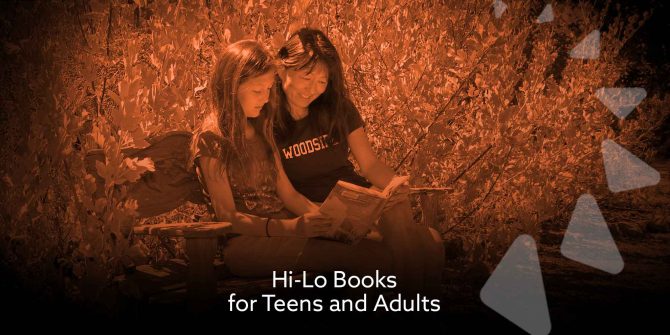 Hi-Lo Books for Teens and Adults | San Mateo County Libraries